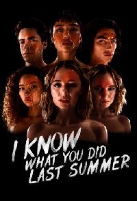 I Know What You Did Last Summer